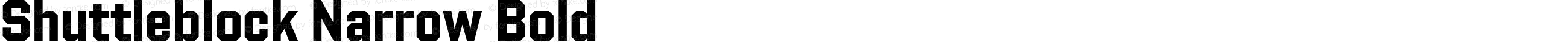 Shuttleblock Narrow Bold