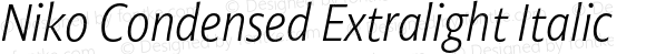 Niko Condensed Extralight Italic