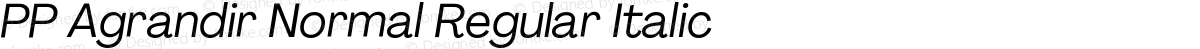 PP Agrandir Normal Regular Italic