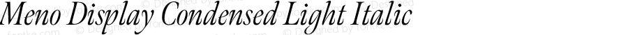 MenoDisplayCondensed Light Italic