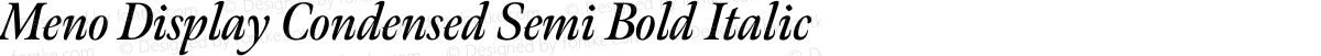 Meno Display Condensed Semi Bold Italic