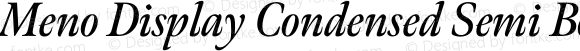 Meno Display Condensed Semi Bold Italic