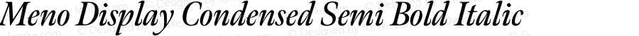 MenoDisplayCondensed SemiBold Italic