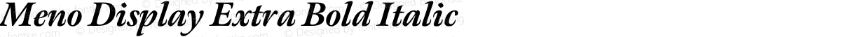 Meno Display Extra Bold Italic