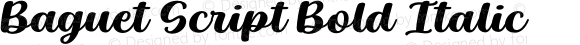 Baguet Script Bold Italic