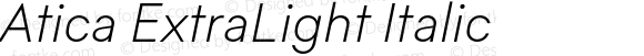 Atica ExtraLight Italic