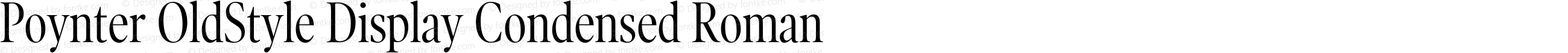 Poynter OldStyle Display Condensed Roman