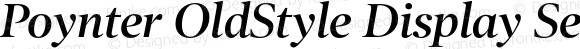 Poynter OldStyle Display SemiBold Italic