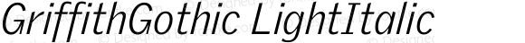 GriffithGothic-LightItalic