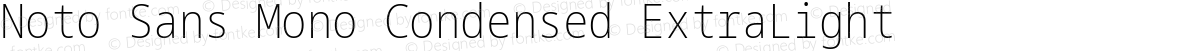 Noto Sans Mono Condensed ExtraLight