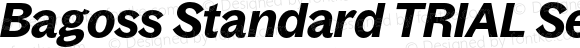 Bagoss Standard TRIAL SemiBold Italic