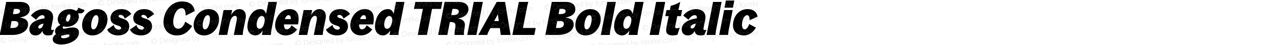 Bagoss Condensed TRIAL Bold Italic