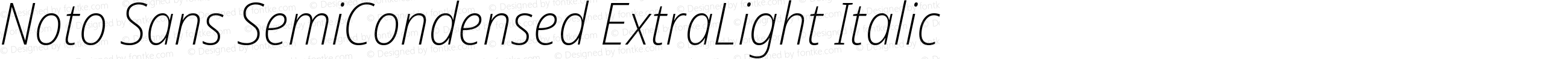 Noto Sans SemiCondensed ExtraLight Italic