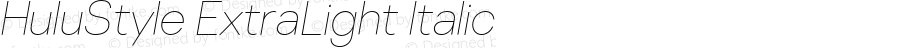 HuluStyle ExtraLight Italic