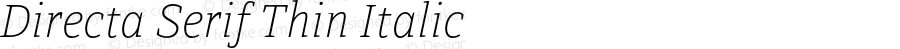 Directa Serif Thin Italic