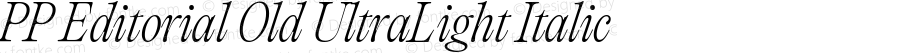 PP Editorial Old UltraLight Italic