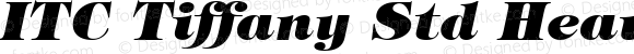 ITC Tiffany Std Heavy Italic Version 3.00 Build 1000