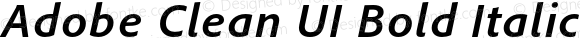 Adobe Clean UI Bold Italic