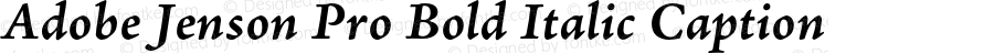 Adobe Jenson Pro Bold Italic Caption