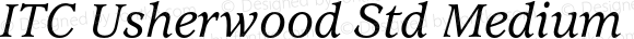 UsherwoodStd-MediumItalic