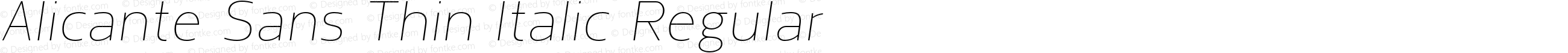 Alicante Sans Thin Italic Regular