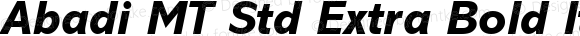 Abadi MT Std Extra Bold Italic