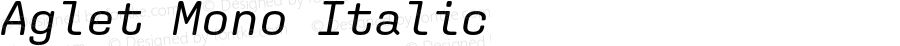Aglet Mono Italic