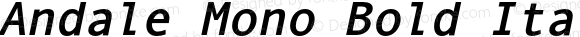 Andale Mono Bold Italic