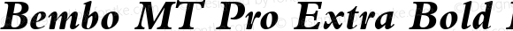 Bembo MT Pro Extra Bold Italic