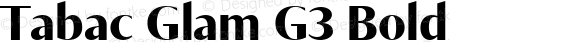 Tabac Glam G3 Bold