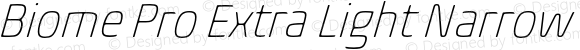 Biome Pro Extra Light Narrow Italic