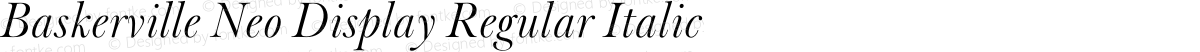 Baskerville Neo Display Regular Italic