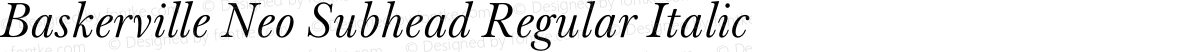 Baskerville Neo Subhead Regular Italic