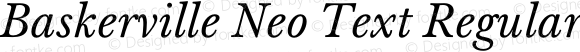 Baskerville Neo Text Regular Italic