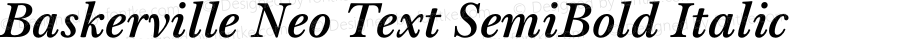 Baskerville Neo Text SemiBold Italic