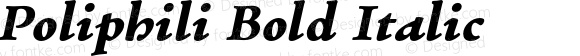 Poliphili Bold Italic