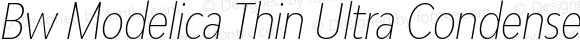 Bw Modelica Thin Ultra Condensed Italic