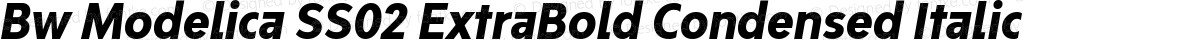 Bw Modelica SS02 ExtraBold Condensed Italic