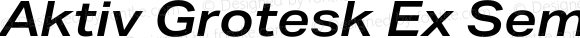 Aktiv Grotesk Ex SemiBold Italic
