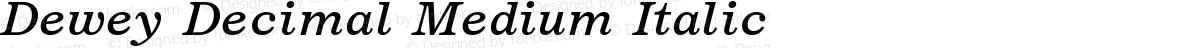 Dewey Decimal Medium Italic