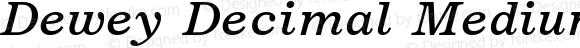 Dewey Decimal Medium Italic