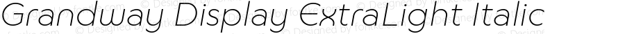 Grandway Display ExtraLight Italic