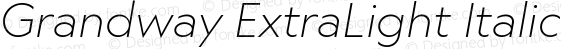 Grandway ExtraLight Italic