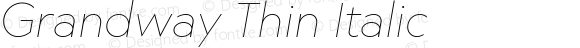 Grandway Thin Italic