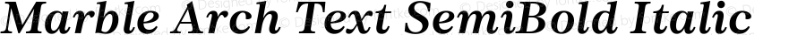 Marble Arch Text SemiBold Italic