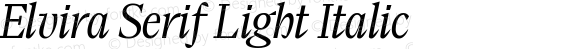 Elvira Serif Light Italic