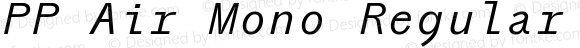 PP Air Mono Regular Italic