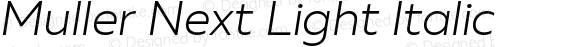 Muller Next Light Italic