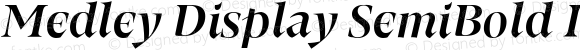 Medley Display SemiBold Italic