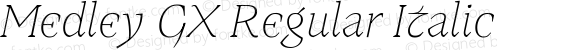 Medley GX Regular Italic
